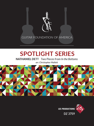 GFA Spotlight Series, Two Pieces from In the Bottoms