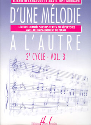 Book cover for D'une melodie a l'autre - Volume 3
