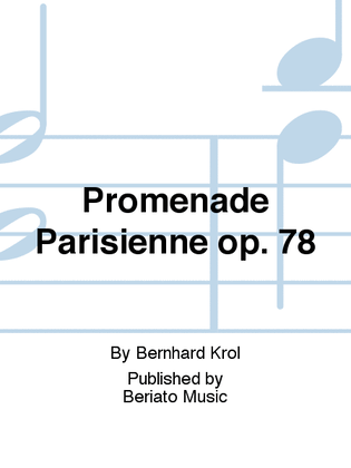 Promenade Parisienne op. 78