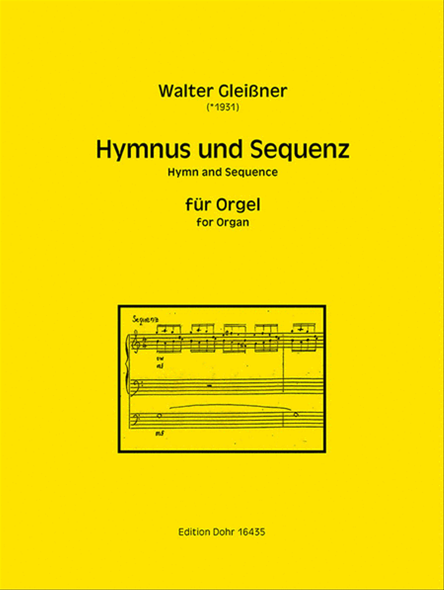 Hymnus und Sequenz für Orgel (2003-2005)