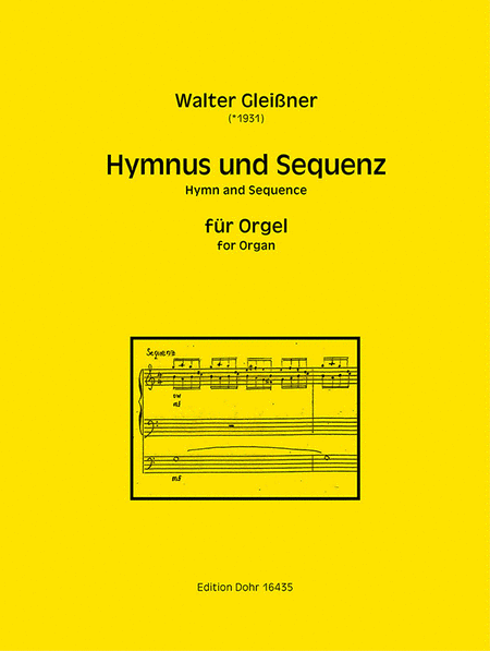 Hymnus und Sequenz für Orgel (2003-2005)