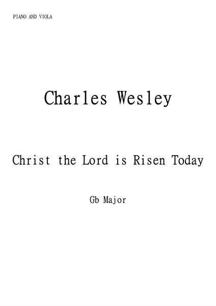 Christ the Lord Is Risen Today (Jesus Christ is Risen Today) for Viola and Piano in Gb major. Interm image number null