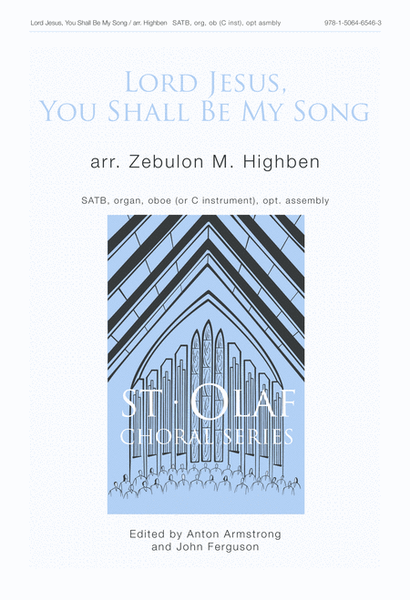 Lord Jesus, You Shall Be My Song