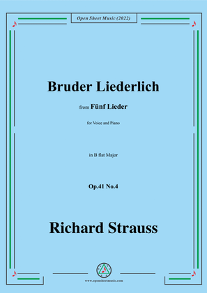 Richard Strauss-Bruder Liederlich,in B flat Major,Op.41 No.4