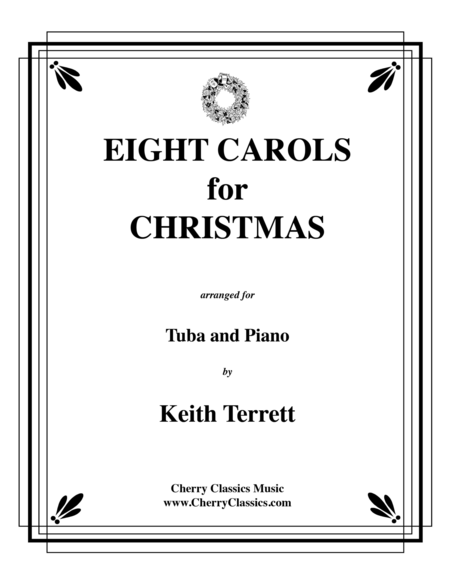 Eight Carols for Christmas for Tuba and Piano