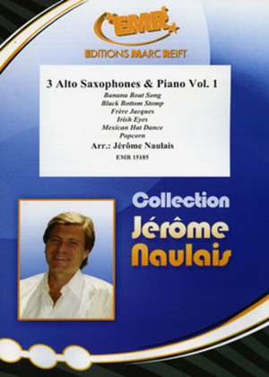 3 Alto Saxophones & Piano Vol. 1