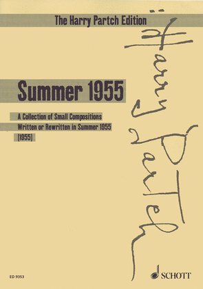 Summer 1955 - A Collection of Small Compositions Written or Rewritten in Summer 1955