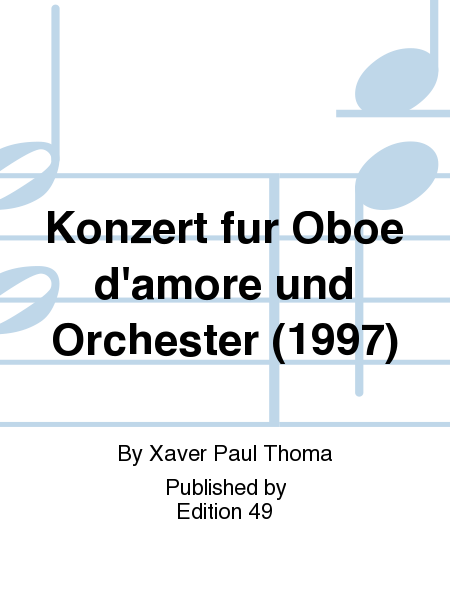 Konzert fur Oboe d'amore und Orchester (1997)