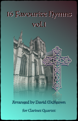 Book cover for 16 Favourite Hymns Vol.1 for Clarinet Quartet
