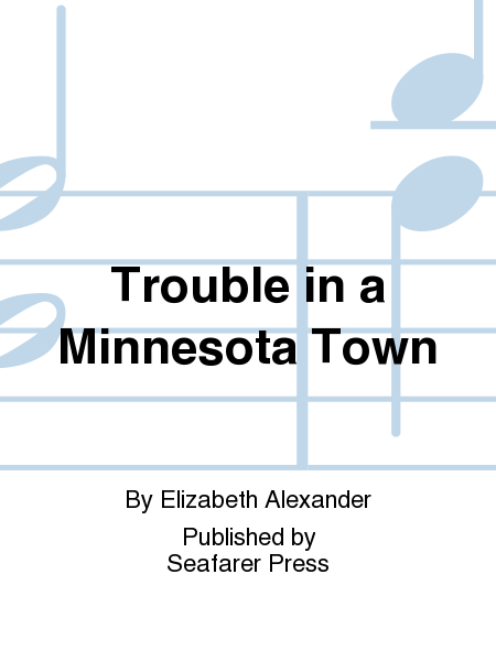 Trouble in a Minnesota Town