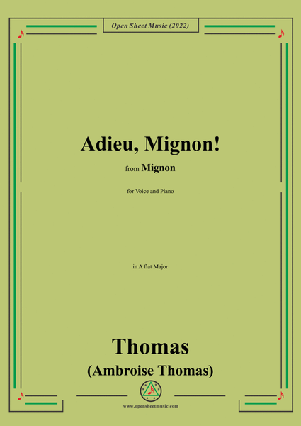 A. Thomas-Adieu,Mignon!,in A flat Major,from Mignon,for Voice and Piano image number null