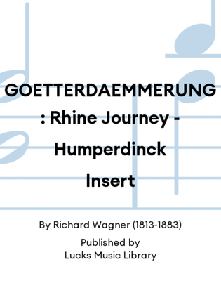 Book cover for GOETTERDAEMMERUNG: Rhine Journey - Humperdinck Insert