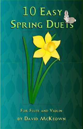 Book cover for 10 Easy Spring Duets for Flute and Violin