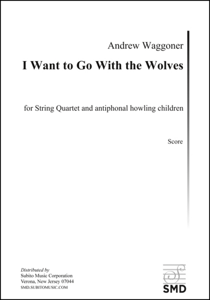 I Want to Go With the Wolves