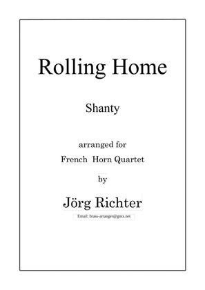 Rolling Home for French Horn Quartet