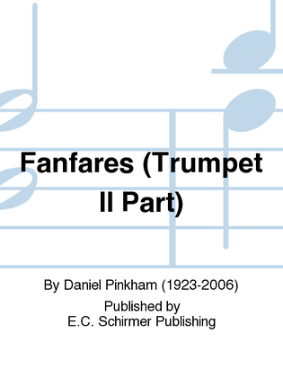 Fanfares (Trumpet II (B-Flat) Part)