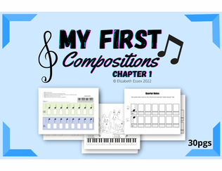 My First Compositions - an Introduction to Composing for Young Beginners