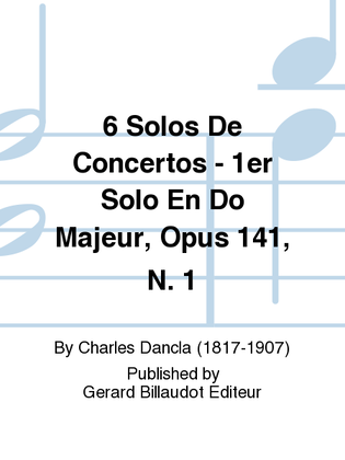Book cover for 6 Solos de Concertos - 1er Solo en Do Majeur Op. 141, No. 1