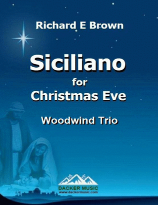 Siciliano for Christmas Eve - Woodwind Trio