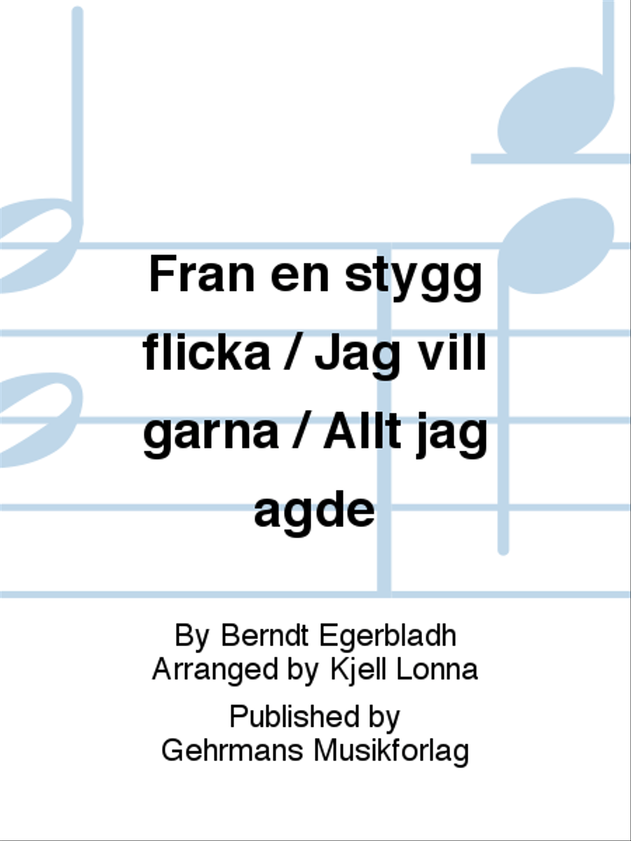 Fran en stygg flicka / Jag vill garna / Allt jag agde Divisi scores gallery preview page 1