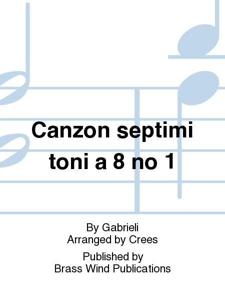 Canzon septimi toni a 8 no 1