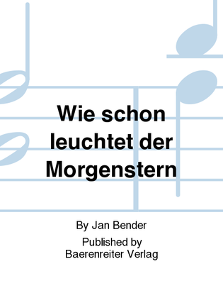 Book cover for Wie schön leuchtet der Morgenstern (1945)