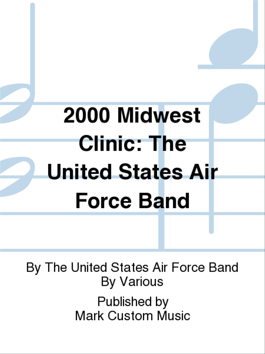 2000 Midwest Clinic: The United States Air Force Band Concert Band scores gallery preview page 1
