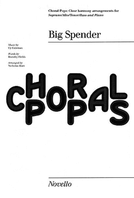 Cy Coleman: Big Spender Choral Pops