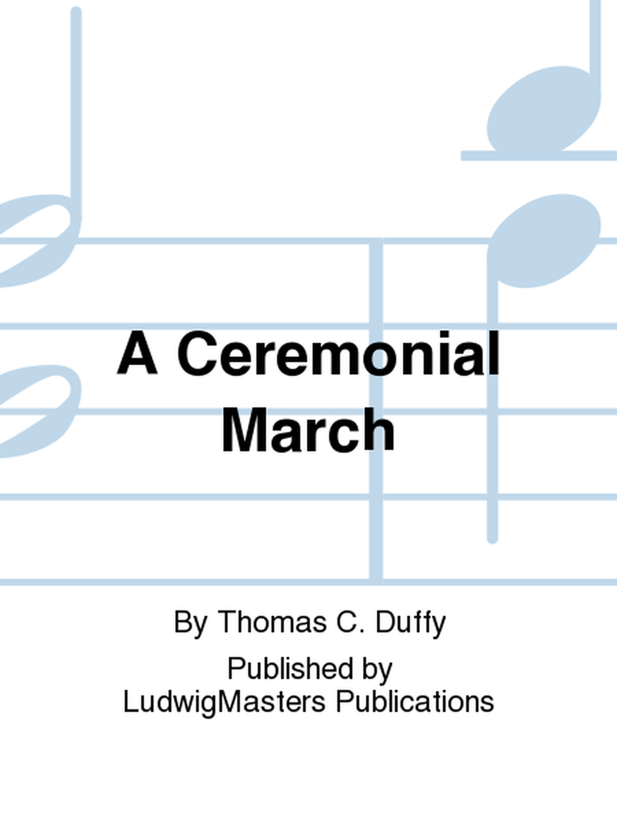 A Ceremonial March image number null