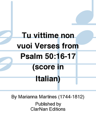 Tu vittime non vuoi Verses from Psalm 50:16-17 (score in Italian)