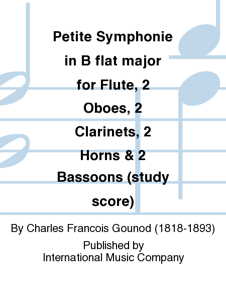 Study Score To Petite Symphonie In B Flat Major For Flute, 2 Oboes, 2 Clarinets, 2 Horns & 2 Bassoons