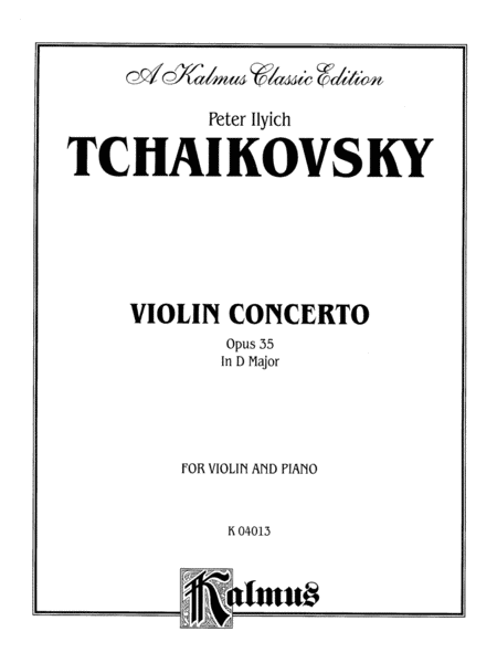 Tchaikovsky: Violin Concerto in D Major, Op. 35