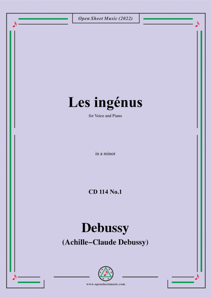 Debussy-Les Ingénus,in a minor,CD 114 No.1;L.114 No.1,for Voice and Piano