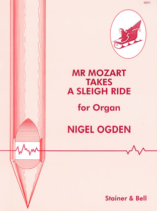 Book cover for Mr Mozart Takes a Sleigh Ride