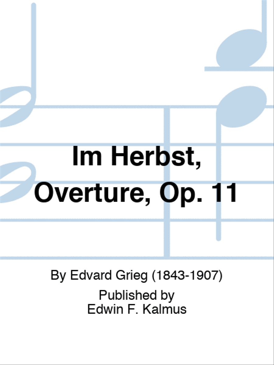 Im Herbst, Overture, Op. 11 Set of Parts scores gallery preview page 1