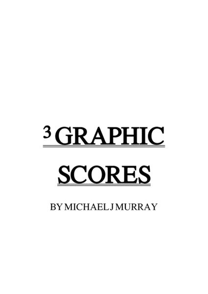 3 graphic scores