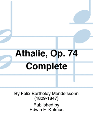 Book cover for Athalie, Op. 74 Complete