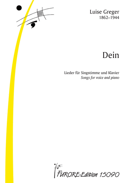 Dein (Yours): Songs for voice and piano