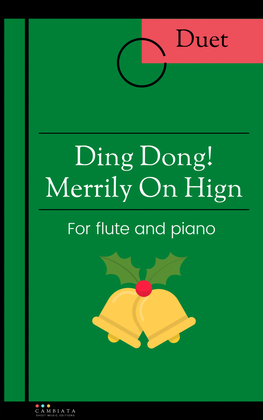 Book cover for Ding Dong! Merrily on High - For flute and piano (Easy/Beginner)