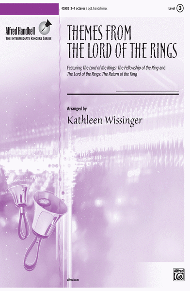 The Lord of the Rings, Themes from by Kathleen Wissinger Handbell - Sheet Music