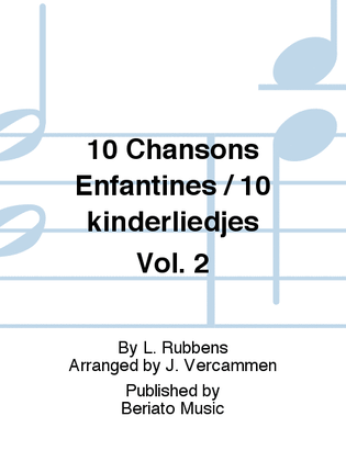 10 Chansons Enfantines / 10 kinderliedjes Vol. 2