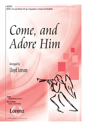 Book cover for Come, and Adore Him