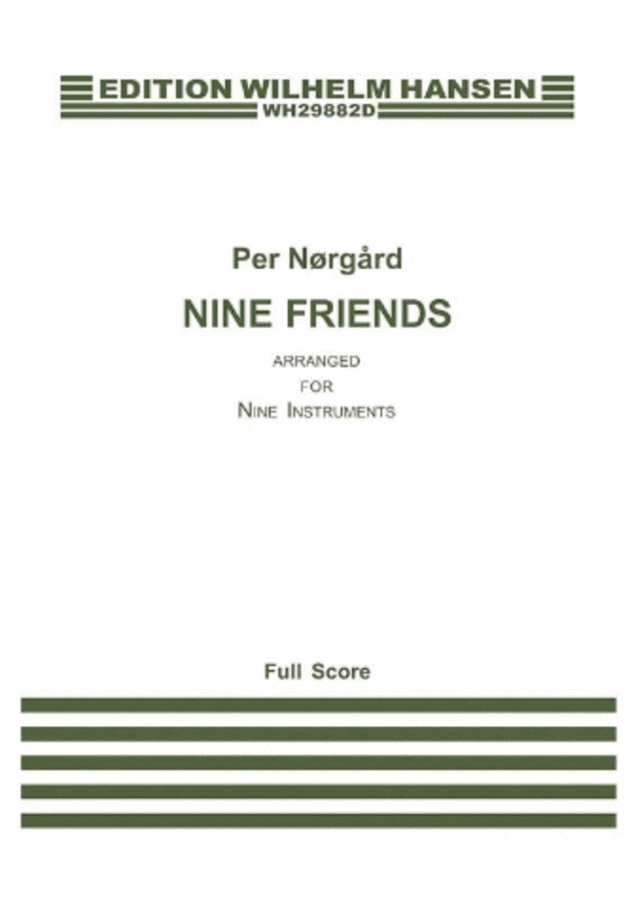 Nine Friends