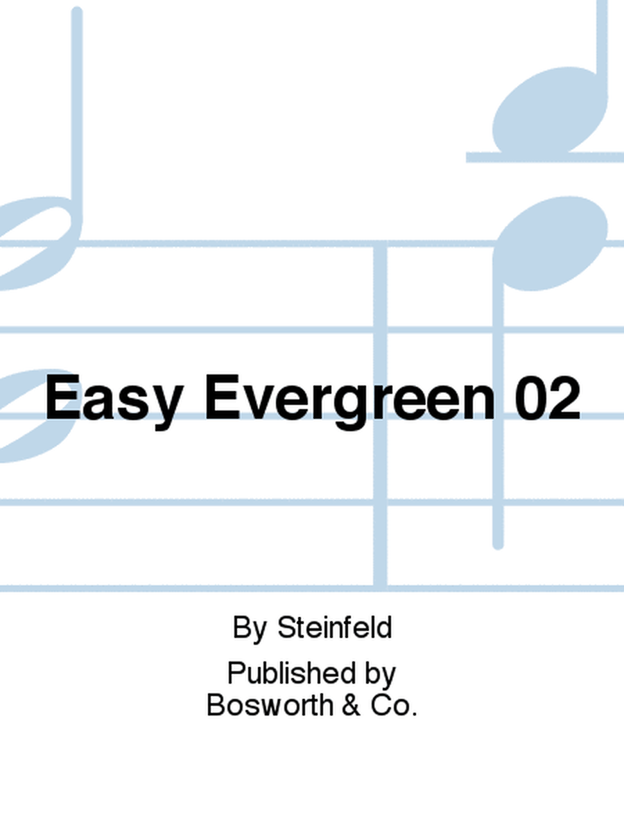 Easy Evergreen 02