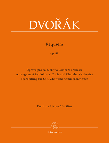 Requiem op. 89 (Arrangement for Soloists, Choir and Chamber Orchestra)