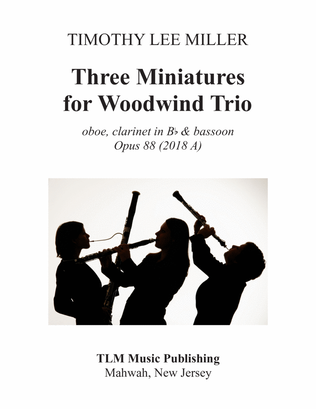 Three Miniatures for Woodwind Trio