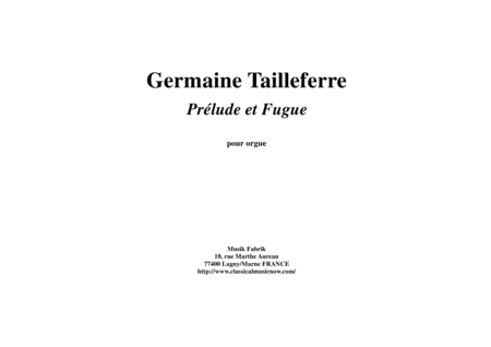 Germaine Tailleferre: Prelude and Fugue for organ