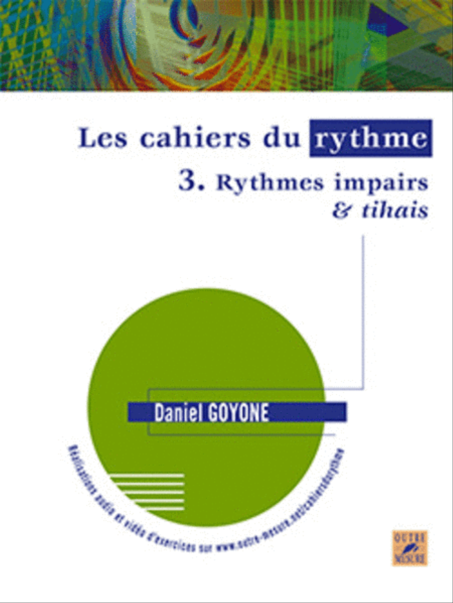 Les Cahiers du rythme - Volume 3: Rythmes impairs et tihais Score scores gallery preview page 1