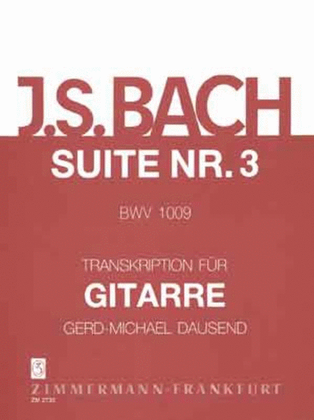 Bach - Suite No 3 Bwv 1009 Guitar Arr Dausend