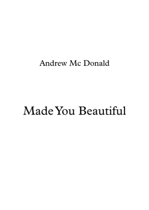 Made You Beautiful